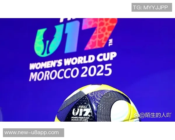 2025国际足联U17女足世界杯小组赛中国队迎战挪威队精彩对决即将上演